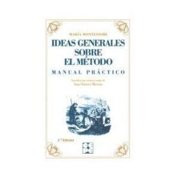 Ciencias de la Educación Preescolar y Especial Ideas Generales Sobre Mi Metodo