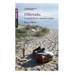 Onada Edicions SL Filferrada, La Platja De Les Cigonyes Negres