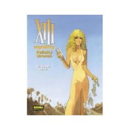 NORMA EDITORIAL S.A Xiii Mystery 9. Felicity Brown