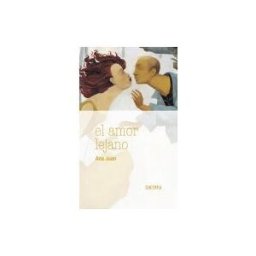 Editorial Luis Vives (Edelvives) El Amor Lejano