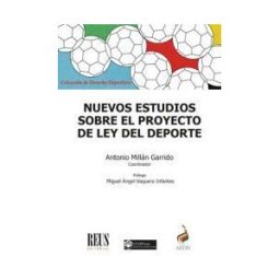 Editorial Reus S.A. Nuevos Estudios Sobre El Proyecto De Ley Del Deporte