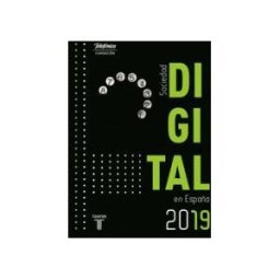 Fundación Telefónica Sociedad Digital En España 2019