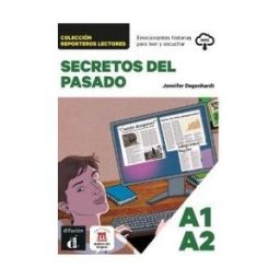 DIFUSION CENTRO DE INVESTIGACION Y PUBLICACIONES DE IDIOMAS S.L. Colección Reporteros Lectores. Secretos Del Pasado