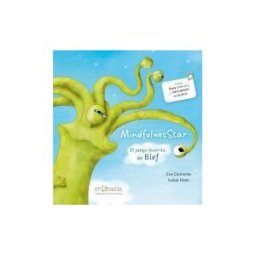 Emonautas Mindfulnesstar: El Juego Favorito De Blef
