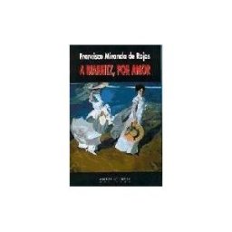 Huerga y Fierro Editores A Biarritz, Por Amor N311