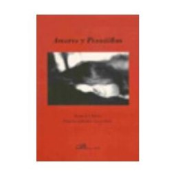 Editorial Dykinson, S.L. Amores Y Pesadillas. Poemas