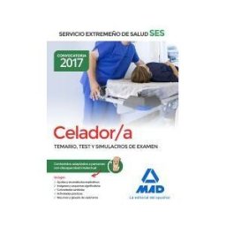 Editorial MAD Celador/a. Contenidos Adaptados A Personas Con Discapacidad Intelectual. Servicio Extremeño De Salud (ses)