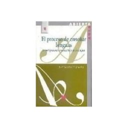 Editorial La Muralla, S.A. El Proceso De Enseñar Lenguas
