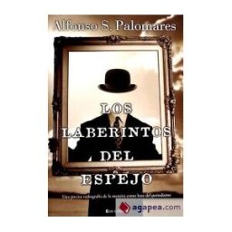 B (Ediciones B) Los Laberintos Del Espejo