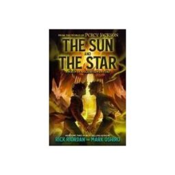 Disney Publishing Group From The World Of Percy Jackson: The Sun And The Star