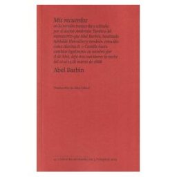 Temporal Mis Recuerdos En La Versión Transcrita Y Editada Por El Doctor Ambroise Tardieu Del Manuscrito Que Abel Barbin, Bautizado Adelade