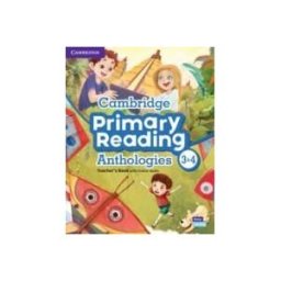 CAMBRIDGE UNIV PR Cambridge Primary Reading Anthologies L3 And L4 Teacher's Book With Online Audio