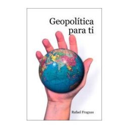 Ediciones GPS Madrid S.L. Geopolítica Para Tí