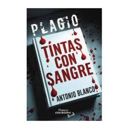 Platero Ediciones Plagio. Tintas Con Sangre