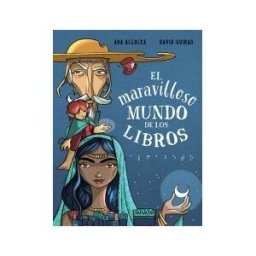 ANAYA INFANTIL Y JUVENIL El Maravilloso Mundo De Los Libros