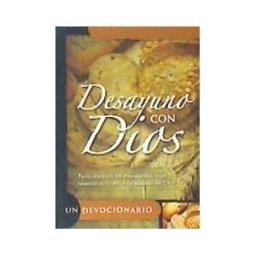 SPANISH HOUSE/EDIT UNLIMITED Desayuno Con Dios: Pensamientos De Inspiracion Para Comenzar Tu Dia A La Manera De Dios