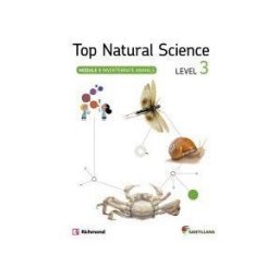 Santillana Educación, S.L. Top Natural Science: Level 3. Module 5: Invertebrate Animals