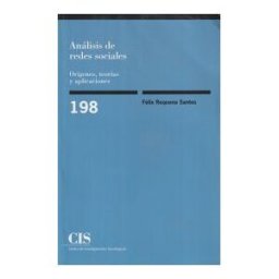 Centro de Investigaciones Sociológicas Análisis De Redes Sociales