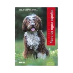 TIKAL EDICIONES Perro De Agua Español