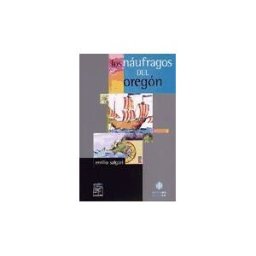 Ediciones Aljibe, S.L. Los Náufragos Del Oregón