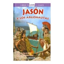 Susaeta Ediciones El Placer De Leer Con Susaeta - Nivel 4. Jasón Y Los Argonautas