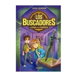 ANAYA INFANTIL Y JUVENIL Los Buscadores 2. La Espada De Las Serpientes