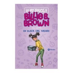 Editorial Bruño Los Misterios De Billie B. Brown, 6. En Busca Del Tesoro