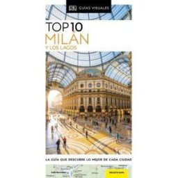 DK Guía Top 10 Milán Y Los Lagos