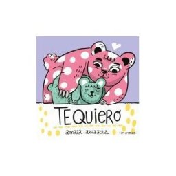 Timun Mas Infantil Te Quiero. Libro De Tela
