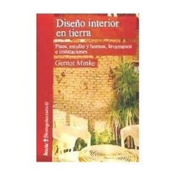 Icaria editorial Diseño Interior En Tierra: Pisos, Estufas Y Hornos, Lavamanos E Instalaciones