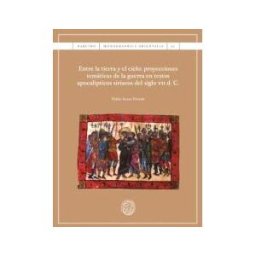 Publicacions i Edicions de la Universitat de Barcelona Entre La Tierra Y El Cielo: Proyecciones Temáticas De La Guerra