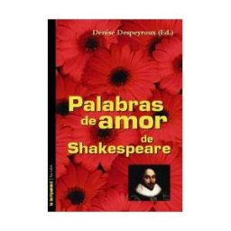Ediciones de La Tempestad, S.L. Palabras De Amor De Shakespeare