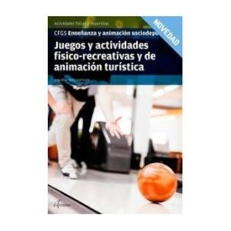 Editorial Altamar Juegos Y Actividades Físico-recreativas Y De Animación Turística