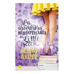 Ediciones Versátil, S.L. La Asombrosa Bibliotecaria De Little Rock