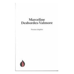 Logar Ideas y Eventos, S.L. Marceline Desbordes-valmore