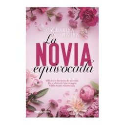 Esencia La Novia Equivocada