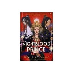 Orion Publishing Group The Nightblood Prince: An Epic New Enemies-to-lovers Ya Romantasy From The #1 Sunday Times Bestseller