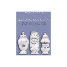 Editorial del Nuevo Extremo, S.L. Lecturas Que Curan: "beber Dos Cubos De Agua Con Estrellas." Y Otras Técnicas De Bibliotecaria