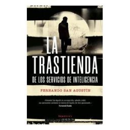 Roca Editorial La Trastienda De Los Servicios De Inteligencia