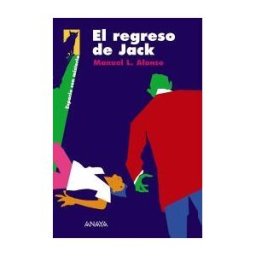 Anaya Educación El Regreso De Jack