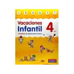 Santillana Educación, S.L. Vacaciones Infantil 4 Años