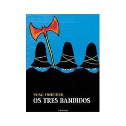 Kalandraka Editora Os Tres Bandidos