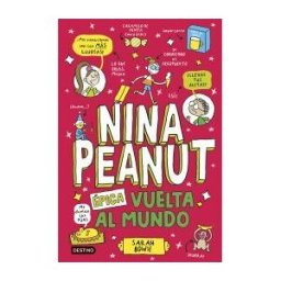 Destino Infantil Juvenil Nina Peanut 3. épica Vuelta Al Mundo