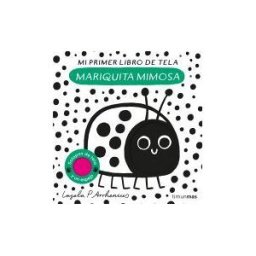 Timun Mas Infantil Mariquita Mimosa. Mi Primer Libro De Tela