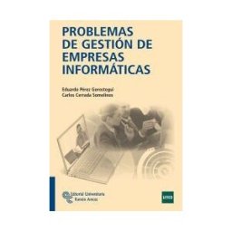 Editorial Universitaria Ramón Areces Problemas De Gestión De Empresas Informáticas