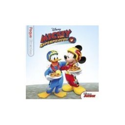 Libros Disney Mickey Y Los Superpilotos. Pequecuentos