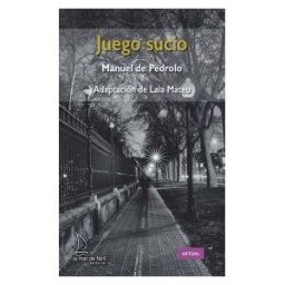 La Mar de Fácil Juego Sucio