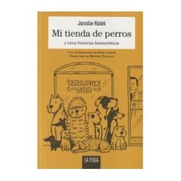 La Fuga Ediciones, S.L. Mi Tienda De Perros