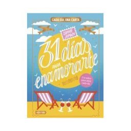 Destino Infantil Juvenil 31 Días Para Enamorarte