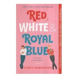 St. Martin's Publishing Group Red, White Royal Blue